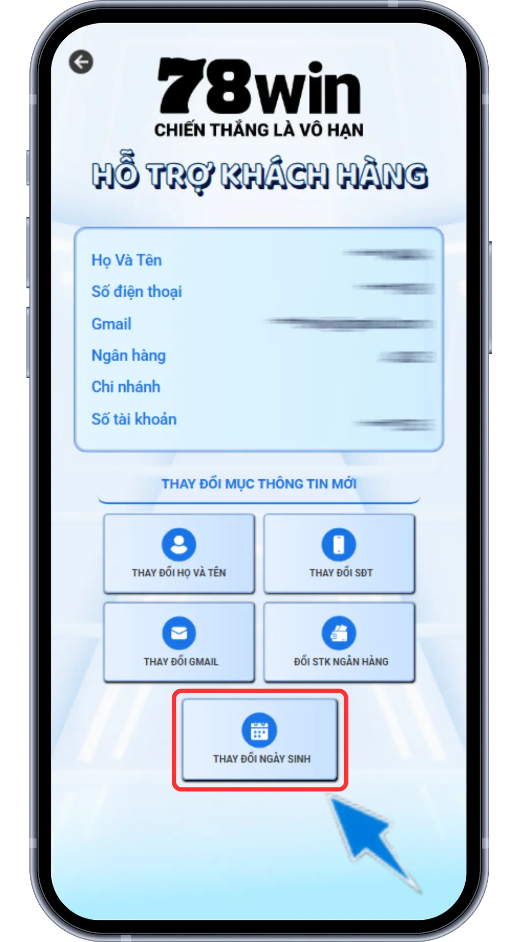 Bước 2 : Chọn mục Thay Đổi Ngày Sinh